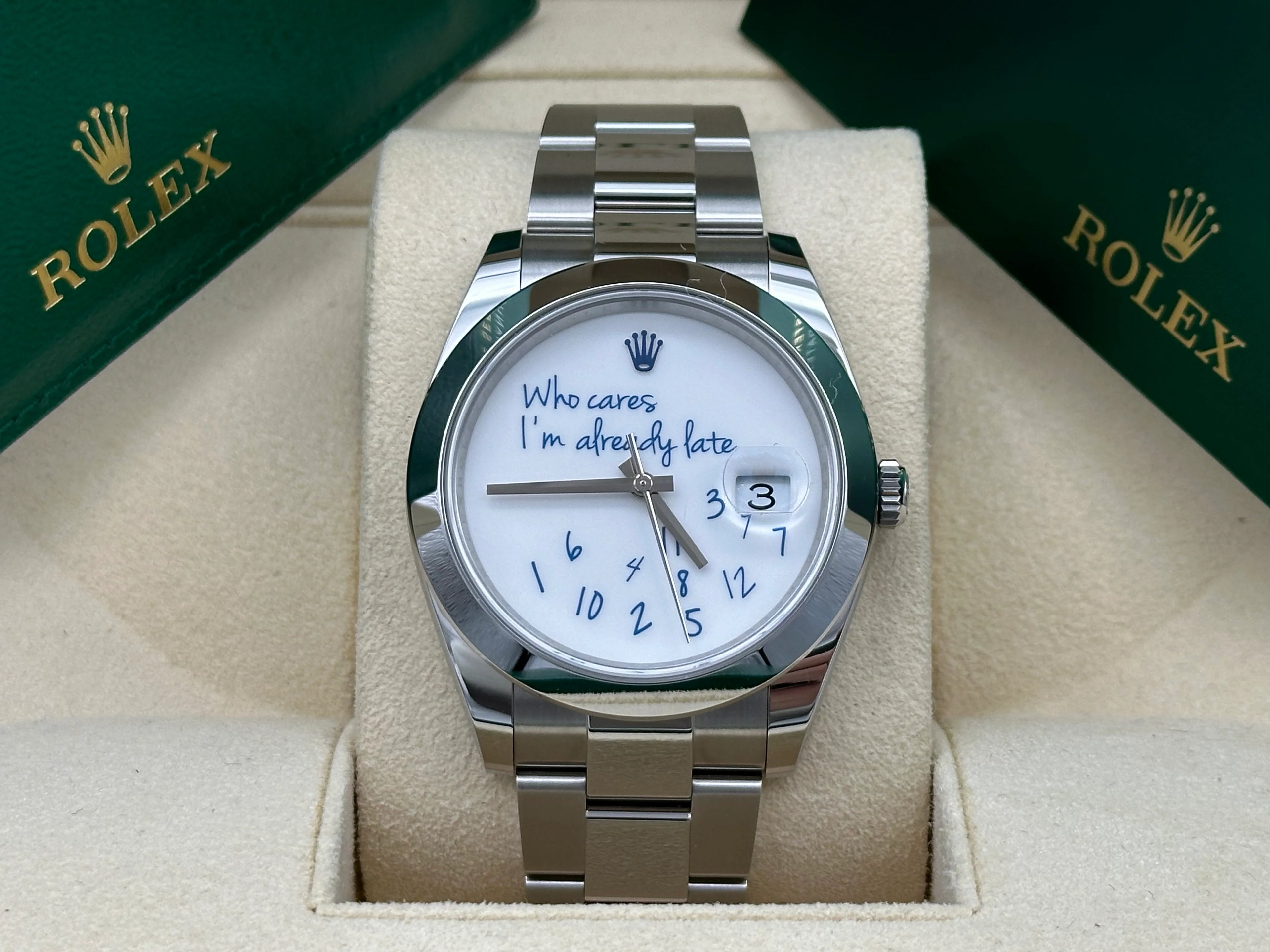 ROLEX DAY JUST “ who cares I’m already late ” EDITION AUTOMATIC